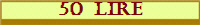 50 Lire