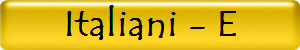 Italiani - E